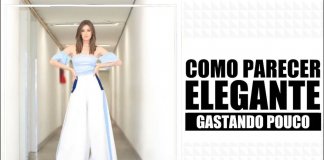 10 dicas para conseguires um look elegante sem teres de gastar muito dinheiro